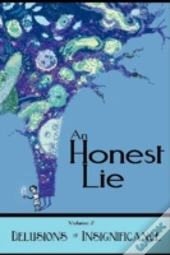 An Honest Lie: Volume 2