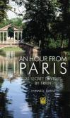 An Hour From Paris