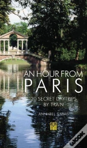 An Hour From Paris
