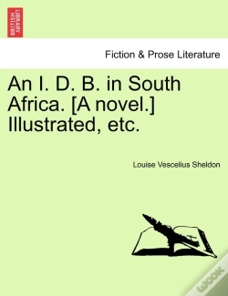 Capa do artigo An I. D. B. In South Africa. (A Novel.)