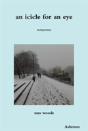 An Icicle For An Eye - Preview