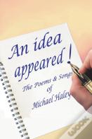 An Idea Appeared