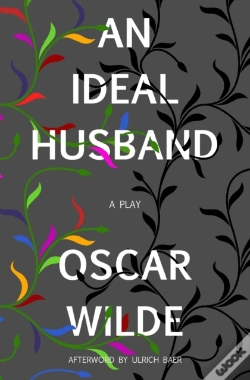 Capa do artigo An Ideal Husband (Warbler Classics)