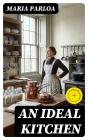 An Ideal Kitchen - Preview
