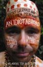An Idiot Abroad - Preview