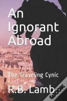 An Ignorant Abroad