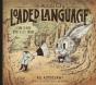An Illustrated Book Of Loaded Language - Preview