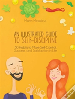 Capa do artigo An Illustrated Guide To Self-Discipline