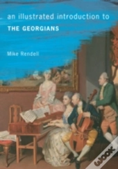 An Illustrated Introduction To The Georgians