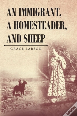 Capa do artigo An Immigrant, A Homesteader, And Sheep