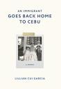 An Immigrant Goes Back Home To Cebu - Preview