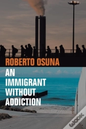 Capa do artigo An Immigrant Without Addiction