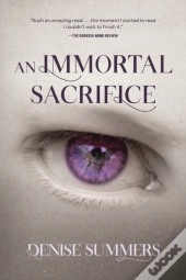 An Immortal Sacrifice