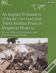 An Impact Evaluation Of India'S Second And Third Andhra Pradesh Irrigation Projects