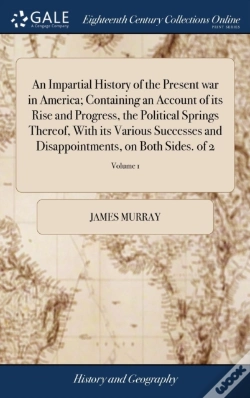 Capa do artigo An Impartial History Of The Present War