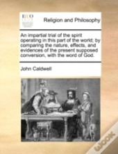 An Impartial Trial Of The Spirit Operati
