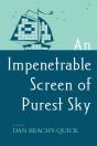 An Impenetrable Screen Of Purest Sky - Preview