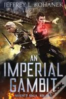 An Imperial Gambit