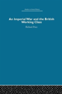 An Imperial War And The British Working Class - Preview