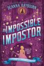 An Impossible Imposter - Preview