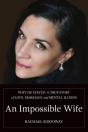 An Impossible Wife: Why He Stayed  A Tru - Preview