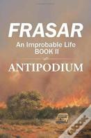 An Improbable Life Book Ii