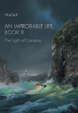 An Improbable Life, Book Iii - Preview