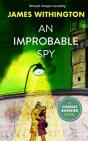 An Improbable Spy - Preview