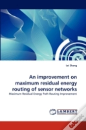 Capa do artigo An Improvement On Maximum Residual Energy Routing Of Sensor Networks