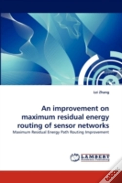 Capa do artigo An Improvement On Maximum Residual Energy Routing Of Sensor Networks