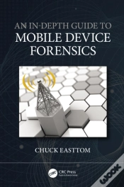 Capa do artigo An In-Depth Guide To Mobile Device Forensics