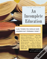 An Incomplete Education