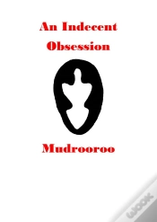 Capa do artigo An Indecent Obsession