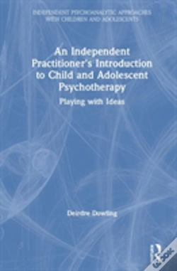 Capa do artigo An Independent Practitioner'S Introduction To Child And Adolescent Psychotherapy