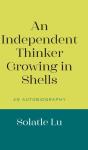 An Independent Thinker Growing In Shells - Preview