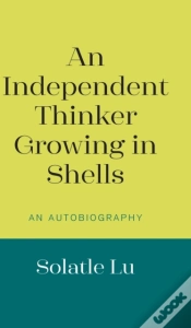 Capa do artigo An Independent Thinker Growing In Shells