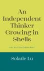 An Independent Thinker Growing In Shells - Preview