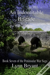 An Indomitable Brigade
