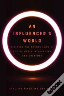 An Influencer'S World