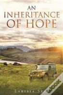 An Inheritance Of Hope