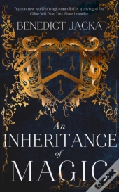 An Inheritance Of Magic