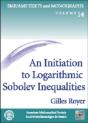 An Initiation To Logarithmic Sobolev Inequalities - Preview