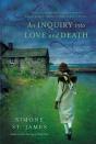 An Inquiry Into Love And Death - Preview