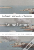 An Inquiry Into Modes Of Existence