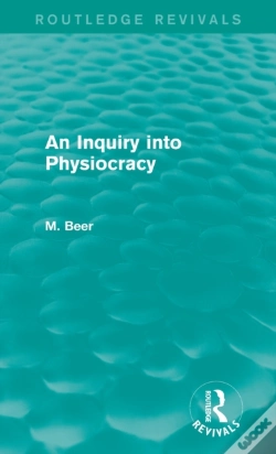 Capa do artigo An Inquiry Into Physiocracy (Routledge Revivals)