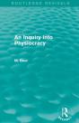 An Inquiry Into Physiocracy (Routledge Revivals) - Preview