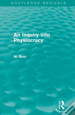 Capa do artigo An Inquiry Into Physiocracy (Routledge Revivals)