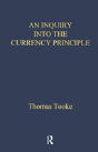 An Inquiry Into The Currency Principle - Preview