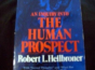 An Inquiry Into The Human Prospect - Preview