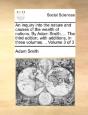 An Inquiry Into The Nature And Causes Of - Preview